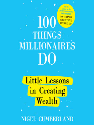 cover image of 100 Things Millionaires Do